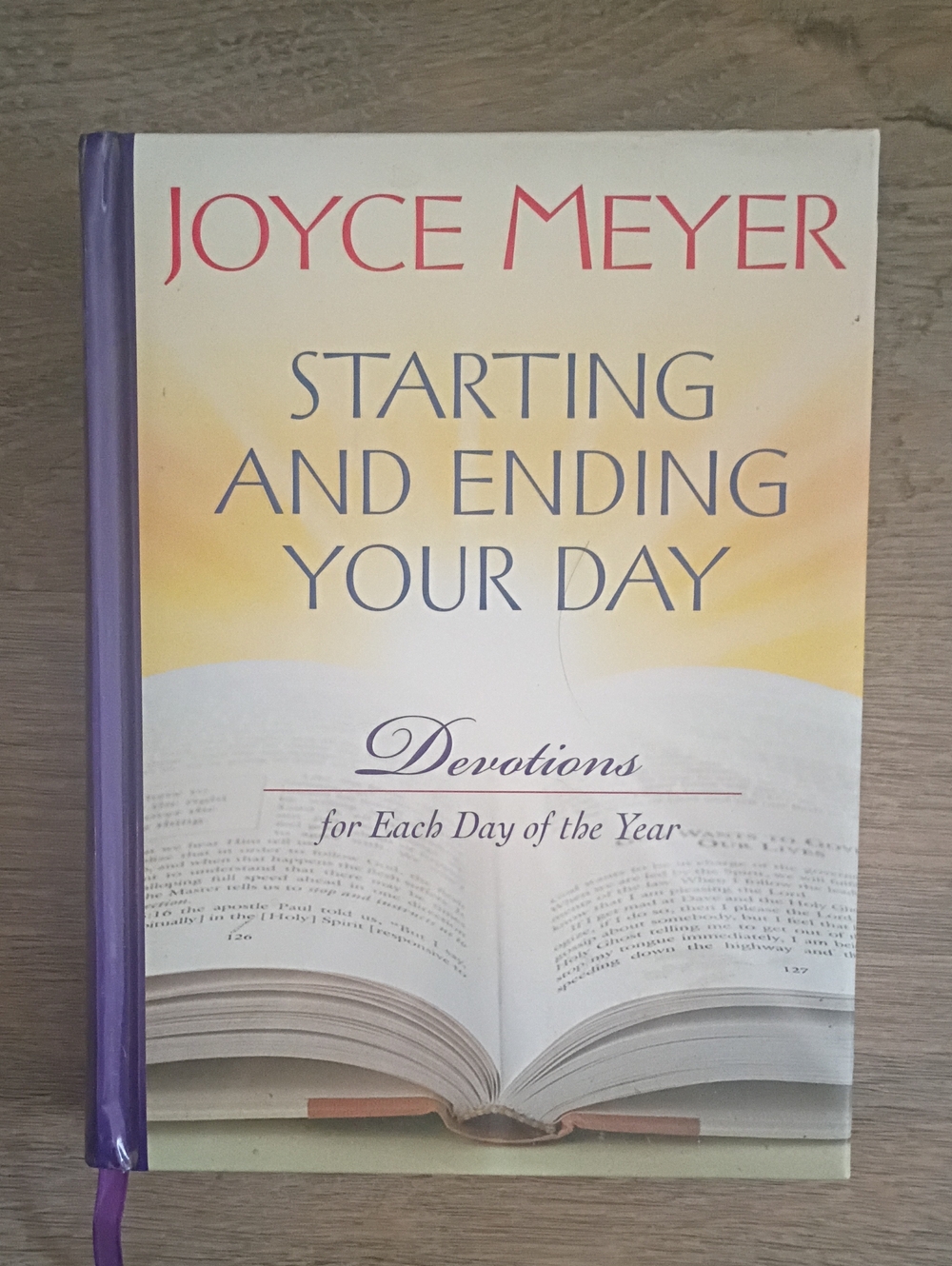 Joyce Meyer "Starting and Ending Your Day" Devotional - Yellow & Purple